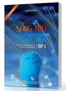 Bộ sách: Sáng tạo trong thuật toán và lập trình (3 tập)