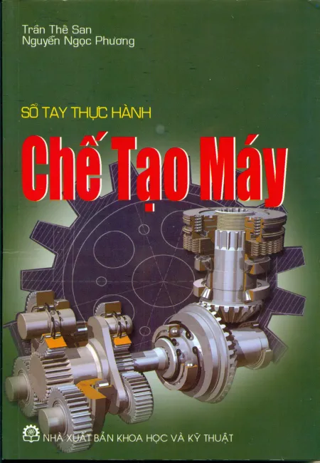 Sổ tay thực hành chế tạo máy