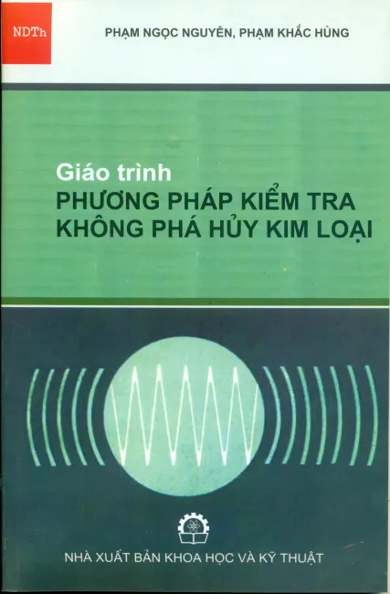 Giáo trình phương pháp kiểm tra không phá hủy kim loại