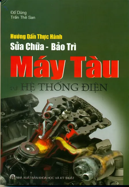 Hướng dẫn thực hành sửa chữa - bảo trì máy tàu và hệ thống điện