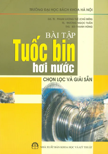 Bài tập tuốc bin hơi nước chọn lọc và giải sẵn