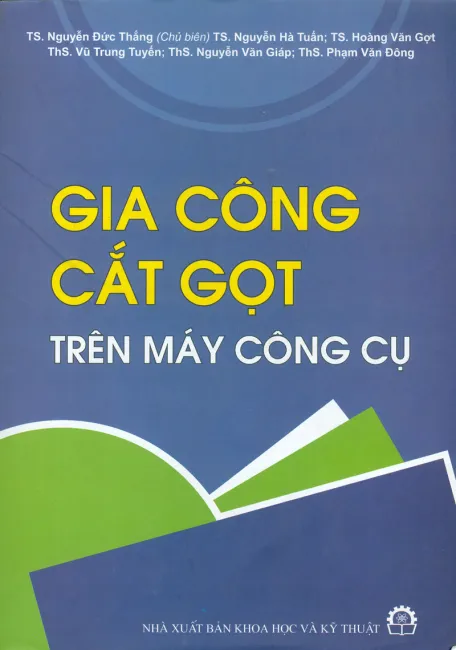 Gia công cắt gọt trên máy công cụ