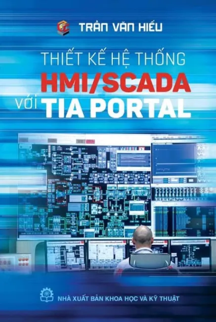 Sách - Thiết Kế Hệ Thống HMI/SCADA Với TIA PORTAL