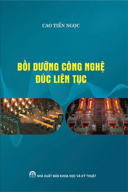 Bồi dưỡng công nghệ đúc liên tục