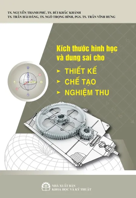 Kích thước hình học và dung sai cho thiết kế, chế tạo, nghiệm thu